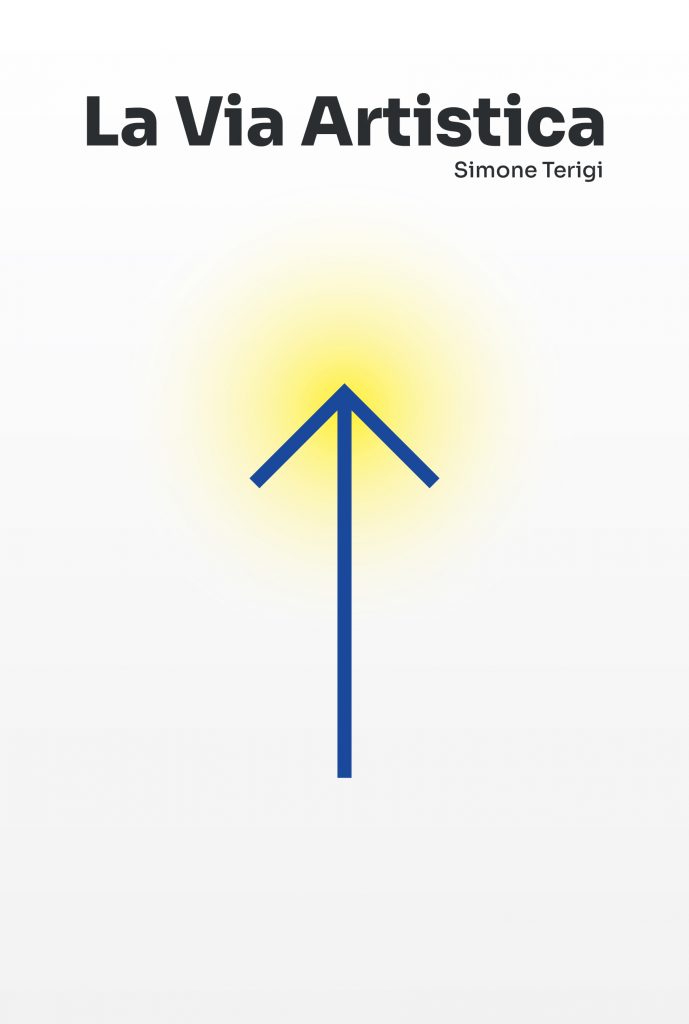E' uscito il nuovo libro di Simone Terigi, una raccolta di articoli, in forma integrale, scritti per Guitar Club, più altri mai pubblicati per delineare una guida pratica per l'Artista in cerca della conoscenza di Sè.